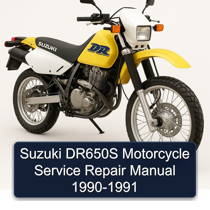 Suzuki DR650S Motorcycle Service Repair Manual 1990-1991
