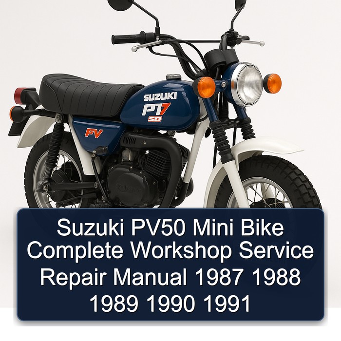 Suzuki PV50 Mini Bike Manual completo de servicio y reparación del taller 1987 1988 1989 1990 1991