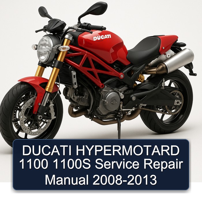 DUCATI HYPERMOTARD 1100 1100S Manual de servicio y reparación 2008-2013