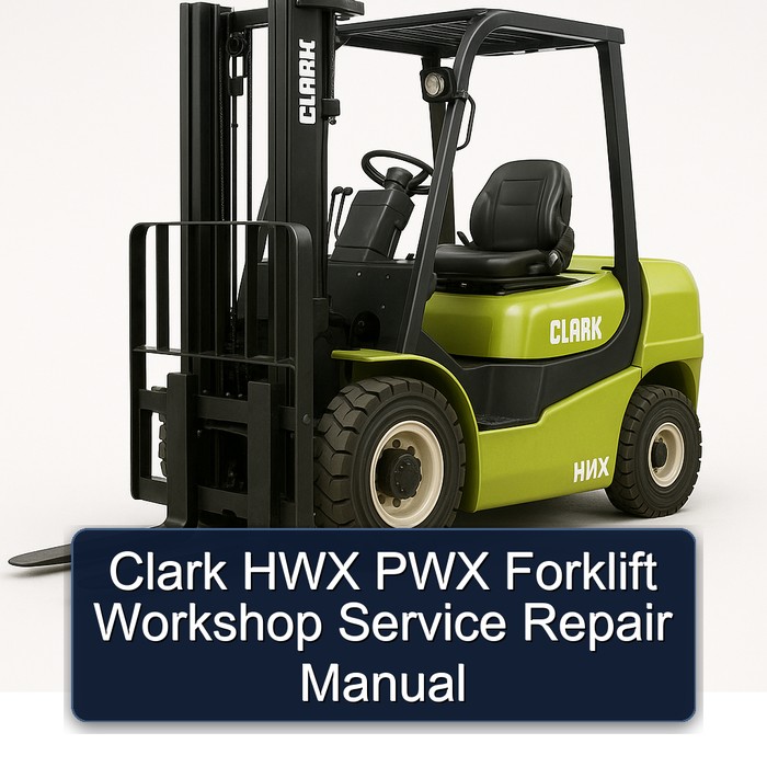 Manual de Taller y Reparación de Montacargas Clark HWX PWX