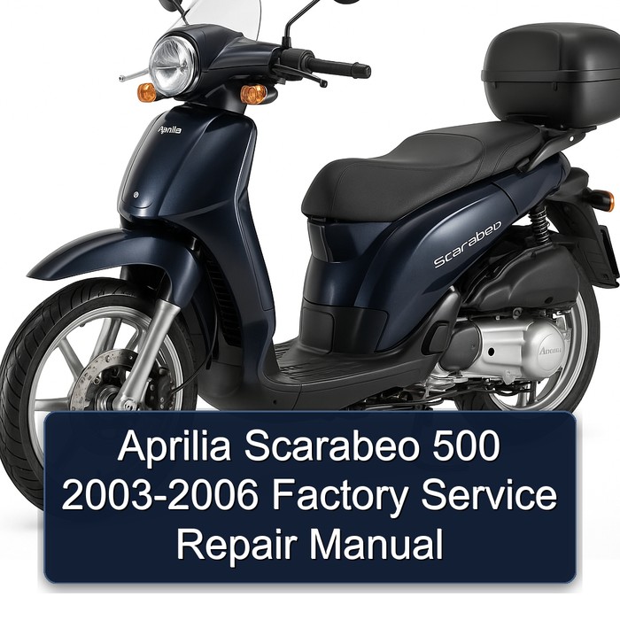Aprilia Scarabeo 500 2003-2006 Factory Manual de servicio y reparación