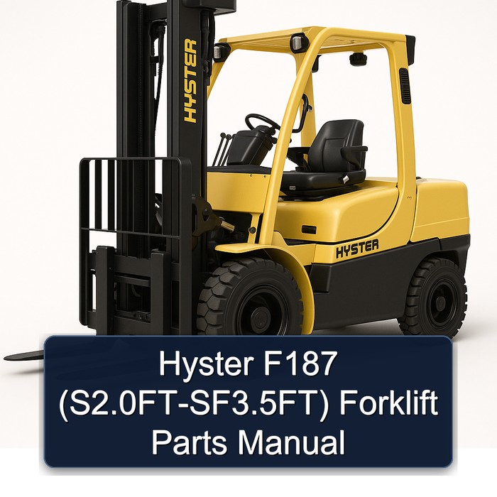 Hyster Gabelstapler F187 (S2,0FT-SF3,5FT) Ersatzteilhandbuch