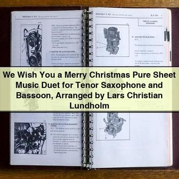 We Wish You a Merry Christmas Pure Sheet Music Duet for Tenor Saxophone and Bassoon Arranged by Lars Christian Lundholm PDF Download