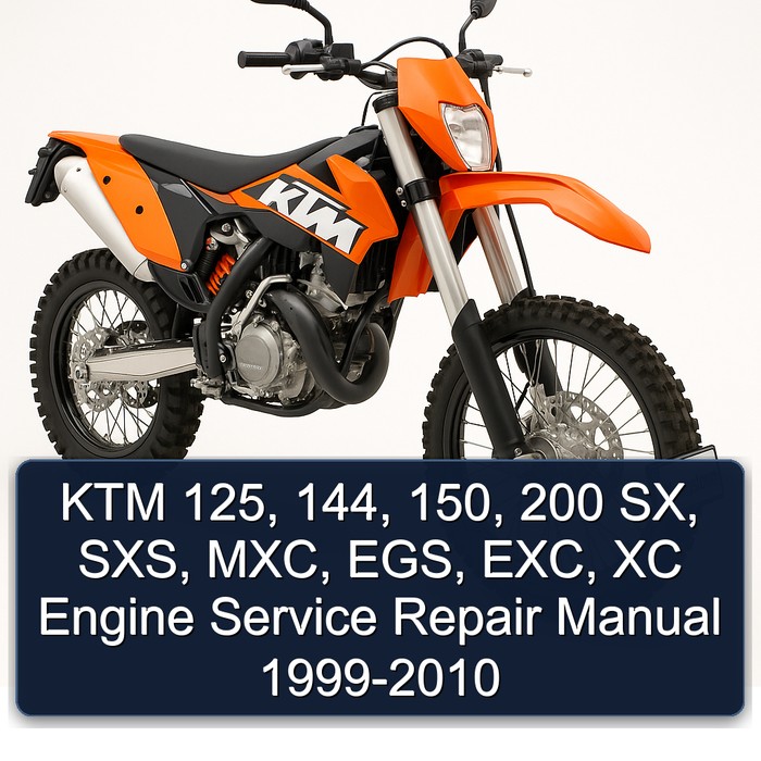 1999 2000 2001 2002 2003 2004 2005 2006 2007 2008 2009 2010 KTM 125 144 150 200 SX SXS MXC EGS EXC EXC SIX DAYS XC XC-W Engine Manual de servicio y reparación