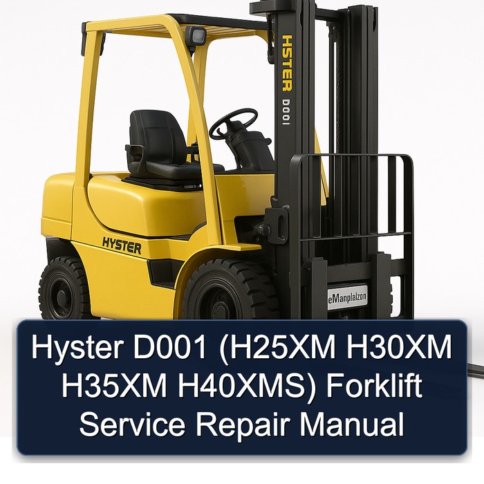 Manual de Servicio y Reparación de Montacargas Hyster D001 (H25XM H30XM H35XM H40XMS)