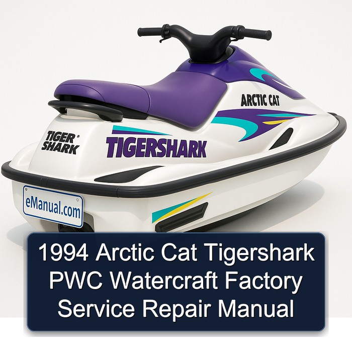 1994 Arctic Cat Tigershark PWC Watercraft Factory Manual de servicio y reparación Barracuda Daytona Monte Carlo 640 Montego 650 Montego Deluxe 650