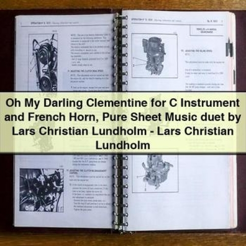 Oh My Darling Clementine for C Instrument and French Horn Sheet Music Duet by Lars Christian Lundholm PDF Download