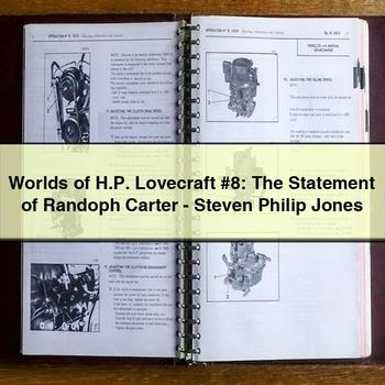Worlds of H.p. Lovecraft #8: the Statement of Randoph Carter-Steven Philip Jones PDF Download
