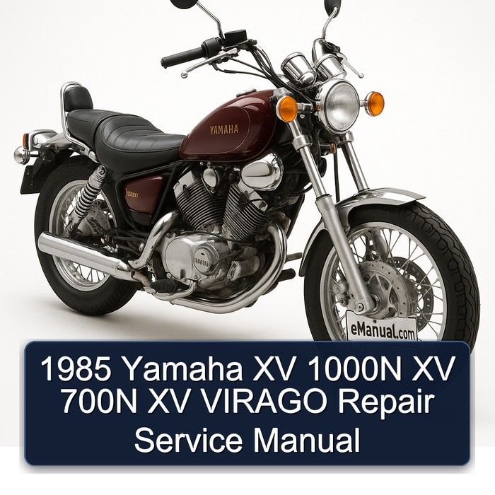 1985 Yamaha XV 1000N XV 700N XV VIRAGO Repair Service Manual