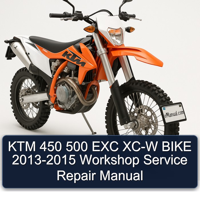 KTM 450 500 EXC XC-W BIKE 2013-2015 Workshop Service Repair Manual