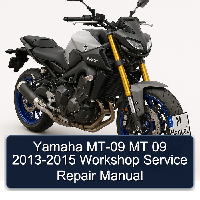 Yamaha MT-09 MT 09 2013-2015 Workshop Manual de servicio y reparación