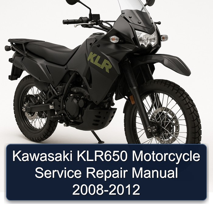 Kawasaki KLR650 Motorcycle Service Repair Manual 2008-2012
