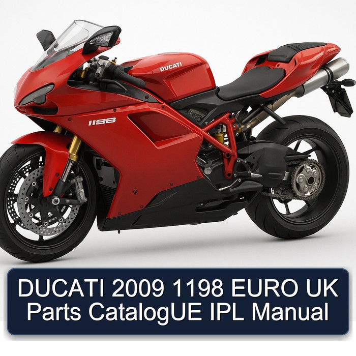 DUCATI 2009 1198 EURO UK Parts CatalogUE IPL Manual