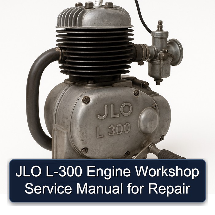 JLO L-300 Engine Workshop Service Manual for Repair