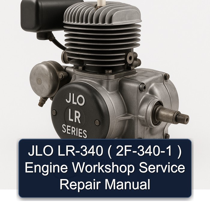 JLO LR-340 ( 2F-340-1 ) Engine Workshop Manual de servicio y reparación