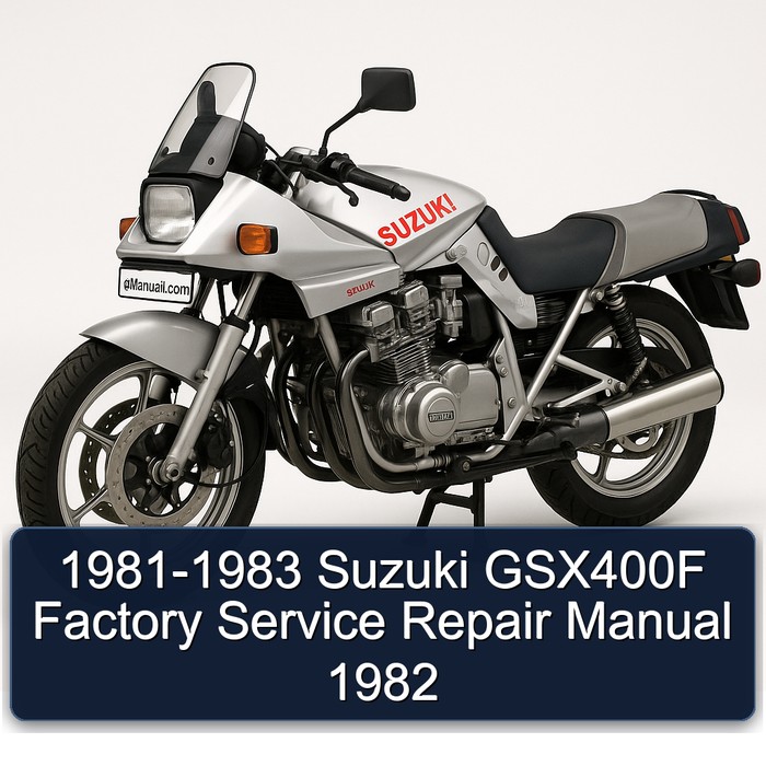 1981-1983 Suzuki GSX400F Factory Manual de servicio y reparación 1982