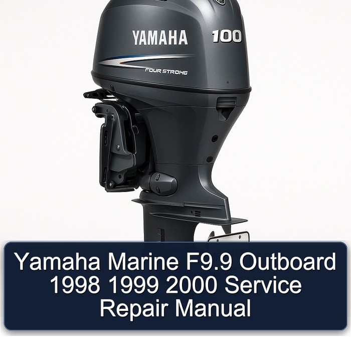 Yamaha Marine F9.9 Outboard 1998 1999 2000 Service Repair Manual 