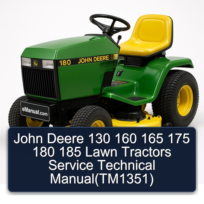 Manual Técnico de Servicio para Tractores de Césped John Deere 130, 160, 165, 175, 180, 185 (TM1351)