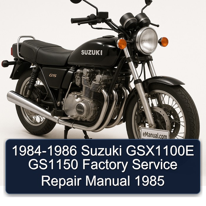 1984-1986 Suzuki GSX1100E GS1150 Factory Manual de servicio y reparación 1985