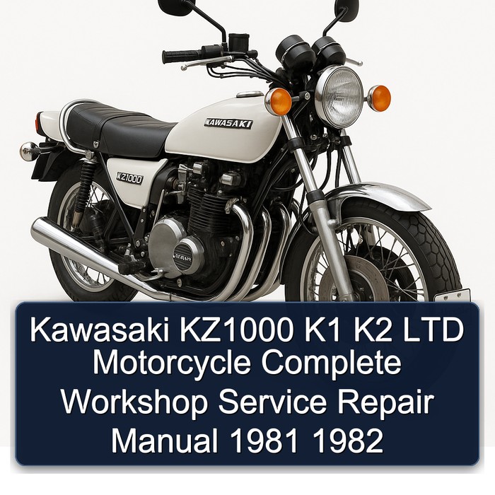 Kawasaki KZ1000 K1 K2 LTD Motorcycle Manual completo de servicio y reparación del taller 1981 1982