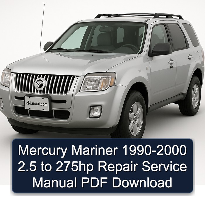 1990 Mercury Mariner 2.5 to 275hp Workshop Service Repair Manual PDF Download