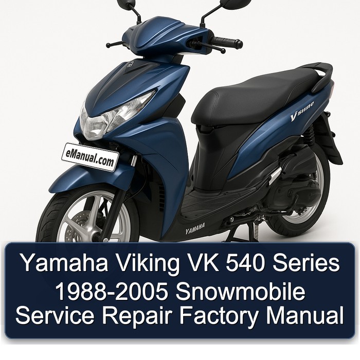 Yamaha Viking VK 540 Series 1988-2005 Snowmobile Service Repair Factory Manual