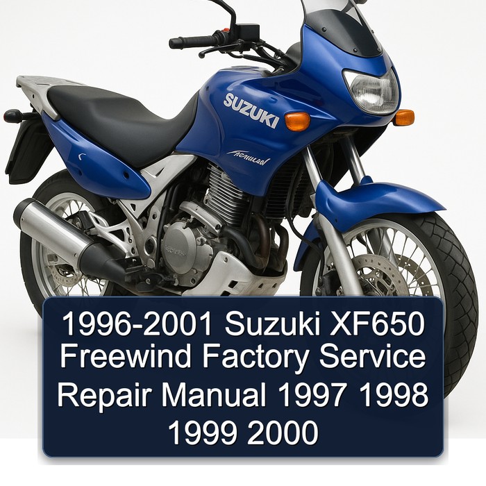 1996-2001 Suzuki XF650 Freewind Factory Manual de servicio y reparación 1997 1998 1999 2000