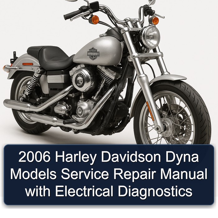 2006 Harley Davidson Dyna Models Manual de servicio y reparación + Electrical Diagnostics Manual (Free Preview Highly Detailed FSM Total 914 Pages Searchable Indexed)