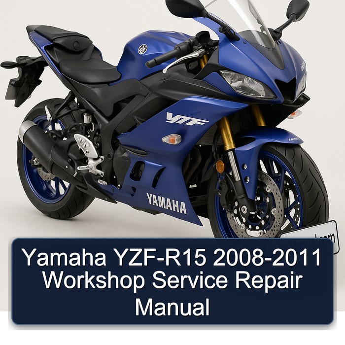 Yamaha YZF-R15 2008-2011 Workshop Service Repair Manual