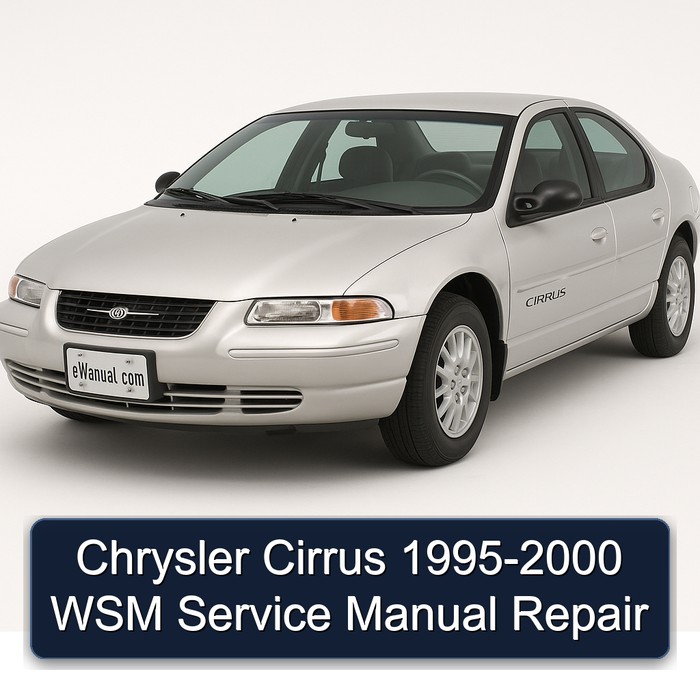 Chrysler Cirrus 1995-2000 WSM Service Manual Repair