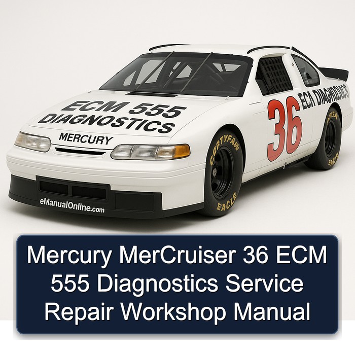 Mercury MerCruiser 36 ECM 555 Diagnostics Service Repair Workshop Manual