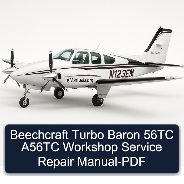 Beechcraft Turbo Baron 56TC A56TC Workshop Service Repair Manual-PDF