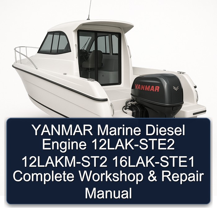 YANMAR Marine Diesel Engine 12LAK-STE2 12LAKM-ST2 16LAK-STE1 Complete Workshop & Repair Manual