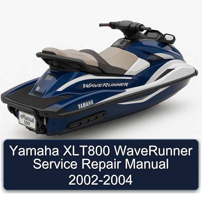 Yamaha XLT800 WaveRunner Service Repair Manual 2002-2004