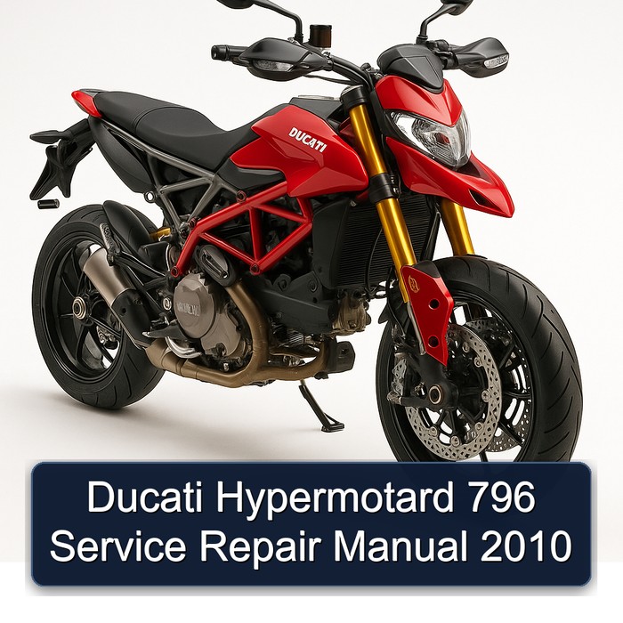 Ducati Hypermotard 796 Manual de servicio y reparación 2010