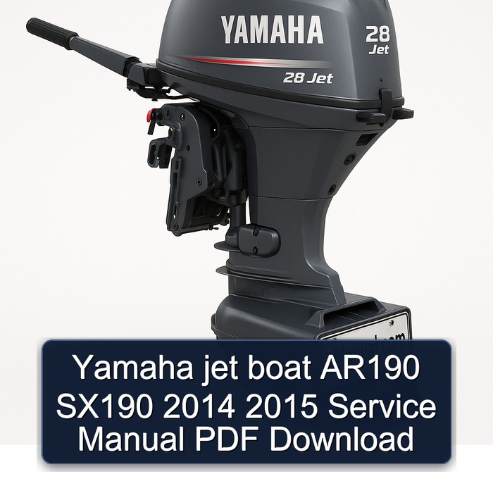 Yamaha jet boat AR190 SX190 2014 2015 Service Manual PDF Download