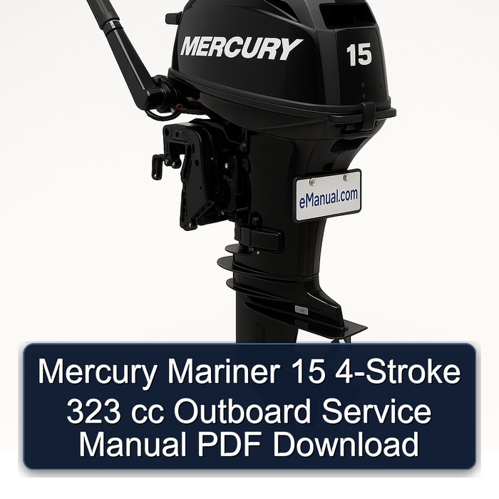 Mercury Mariner 15 4-Stroke 323 cc Outboard Service Manual PDF Download