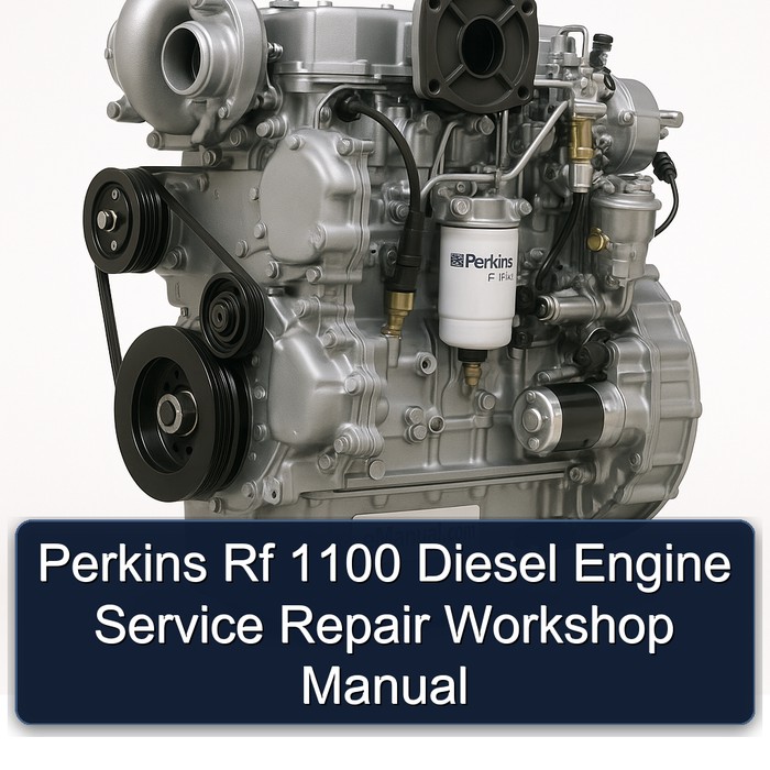 Manual de Reparación y Servicio del Motor Diesel Perkins Rf 1100