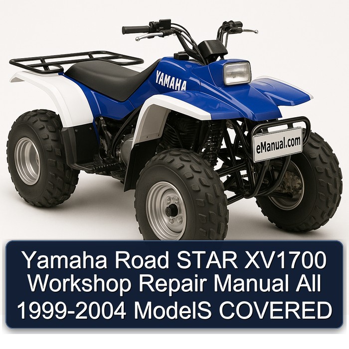 Yamaha Road STAR XV1700 Workshop Repair Manual All 1999-2004 ModelS COVERED