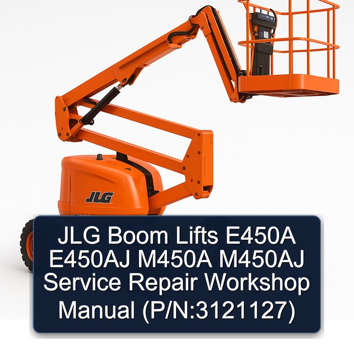 JLG Boom Lifts E450A E450AJ M450A M450AJ Service Repair Workshop Manual  (P/N:3121127)