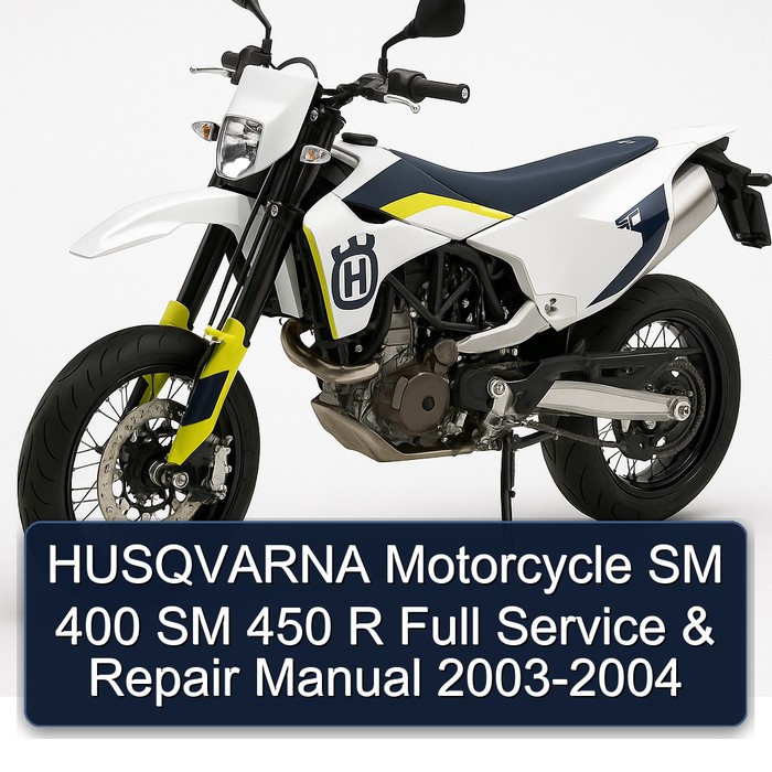 HUSQVARNA Motorcycle SM 400 SM 450 R Full Manual de servicio y reparación 2003-2004