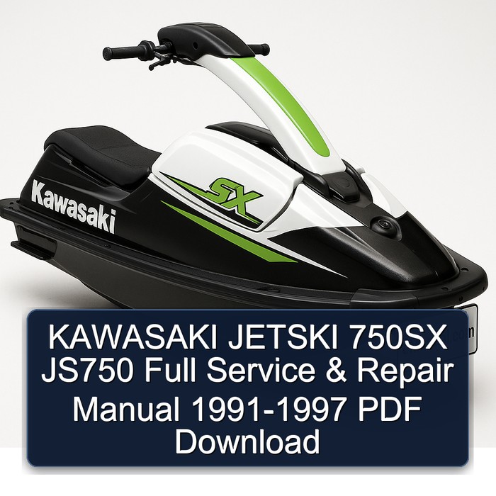 KAWASAKI JETSKI 750SX JS750 Full Manual de servicio y reparación 1991-1997 PDF Download