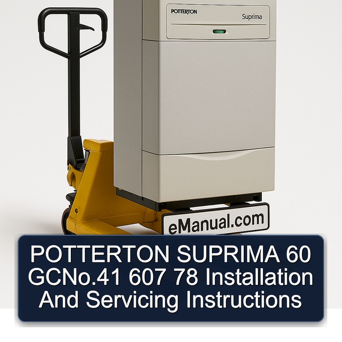 POTTERTON SUPRIMA 60 GCNo.41 607 78 Installation And Servicing Instructions