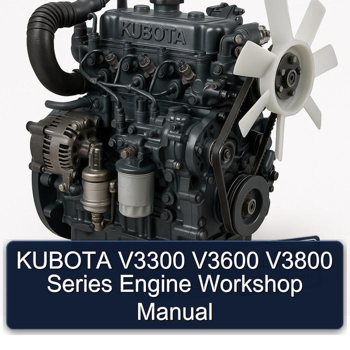 KUBOTA V3300 V3600 V3800 Series Engine Workshop Manual 