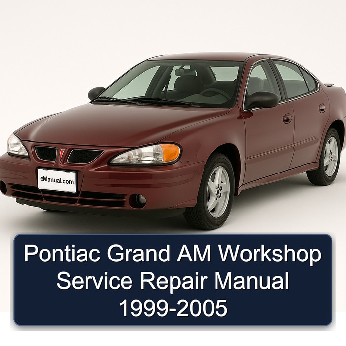 Pontiac Grand AM Workshop Manual de servicio y reparación 1999-2005