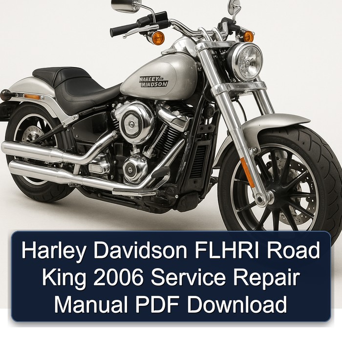 Harley Davidson FLHRI Road King 2006 Manual de servicio y reparación PDF Download