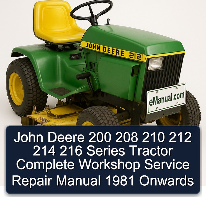 Manual de Reparación y Servicio del Tractor John Deere Serie 200 (1981 en adelante)