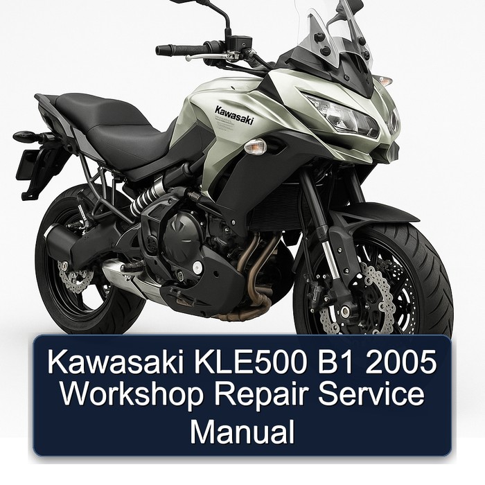 Kawasaki KLE500 B1 2005 Workshop Repair Service Manual