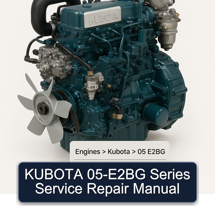 KUBOTA 05-E2BG Series Service Repair Manual