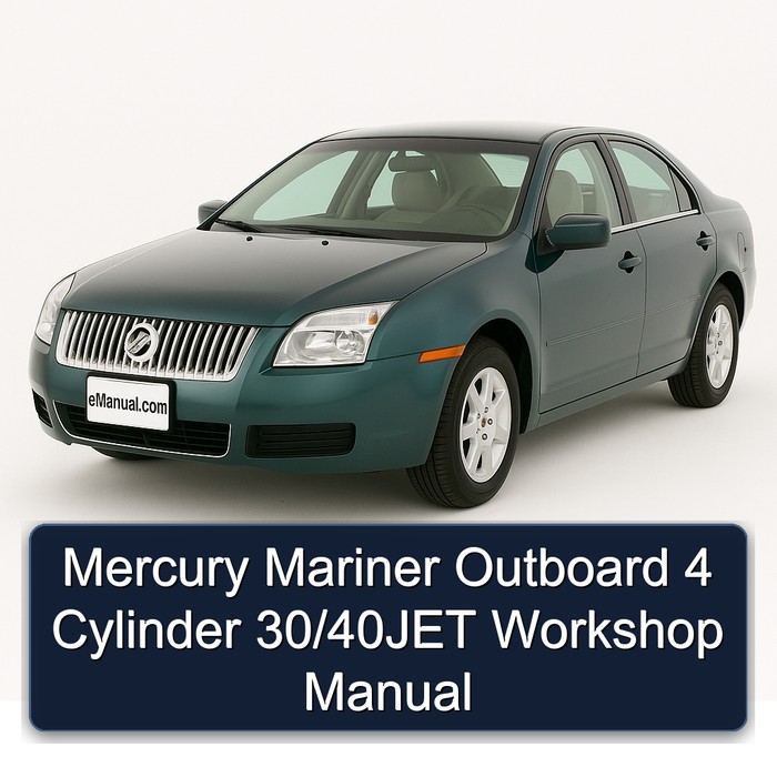 Mercury Mariner Outboard 4 Cylinder 30/40JET Workshop Manual